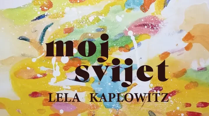 Lela Kaplowitz - Moj svijet