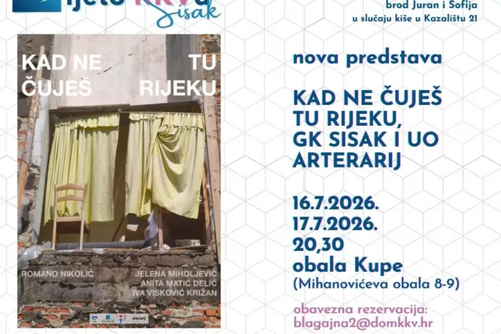 PLAKAT KAD NE ČUJEŠ TU RIJEKU